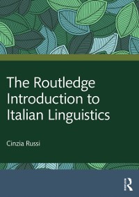 Cover Routledge Introduction to Italian Linguistics