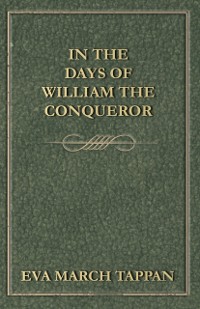 Cover In the Days of William the Conqueror