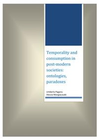 Cover Temporality and consumption in post-modern societies: ontologies, paradoxes