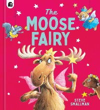 Cover The Moose Fairy