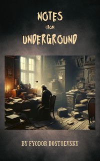 Cover Notes from Underground