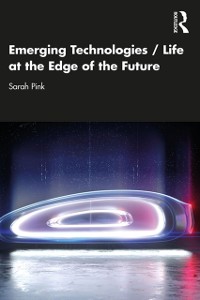 Cover Emerging Technologies / Life at the Edge of the Future