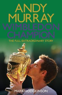Cover Andy Murray Wimbledon Champion
