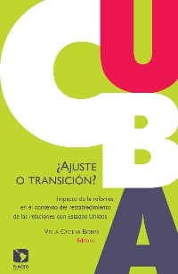 Cover Cuba: ¿Ajuste o transición?