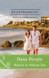Cover Return to Pelican Inn (Mills & Boon Heartwarming) (Love by Design, Book 1)