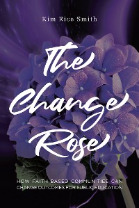 Cover The Change Rose