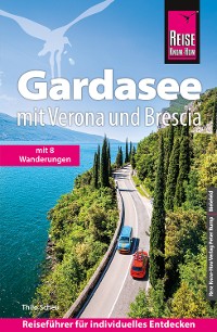 Cover Reise Know-How Reiseführer Gardasee mit Verona und Brescia - Mit vielen Wandertipps