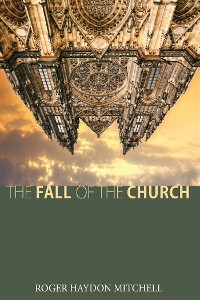 Cover The Fall of the Church