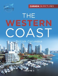Cover Canada In Pictures: The Western Coast - Volume 5 - British Columbia