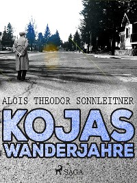 Cover Kojas Wanderjahre