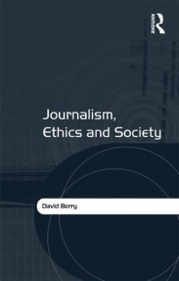 Cover Journalism, Ethics and Society