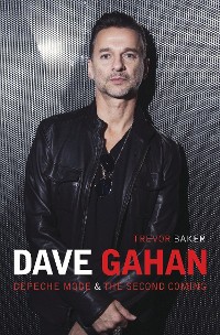 Cover Dave Gahan - Depeche Mode & The Second Coming