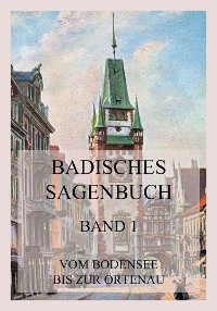 Cover Badisches Sagenbuch, Band 1