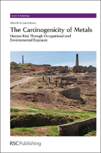 Cover The Carcinogenicity of Metals