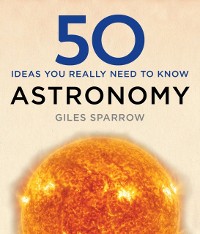 Cover 50 Astronomy Ideas You Really Need to Know