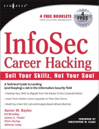 Cover InfoSec Career Hacking: Sell Your Skillz, Not Your Soul