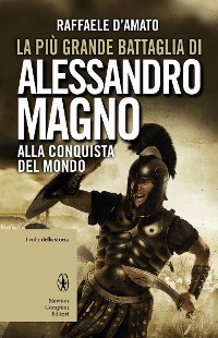 Cover La più grande battaglia di Alessandro Magno