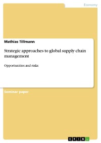 Cover Strategic approaches to global supply chain management