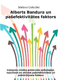 Cover Alberts Bandura un pašefektivitātes faktors