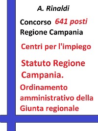 Cover Concorso 641 posti Regione Campania - Statuto e Ordinamento amministrativo