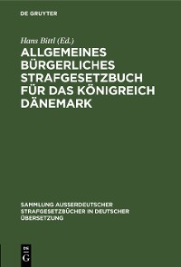 Cover Allgemeines Bürgerliches Strafgesetzbuch für das Königreich Dänemark