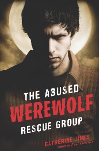 Cover Abused Werewolf Rescue Group