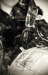 Cover Paradise Isand - Nasse Geschichten: Band III