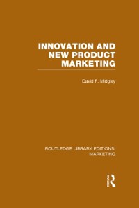 Cover Innovation and New Product Marketing (RLE Marketing)
