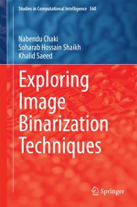 Cover Exploring Image Binarization Techniques
