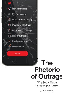 Cover The Rhetoric of Outrage