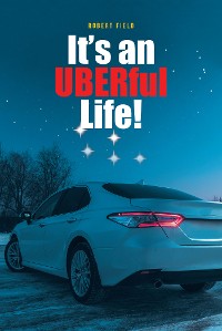 Cover It's an UBERful Life!