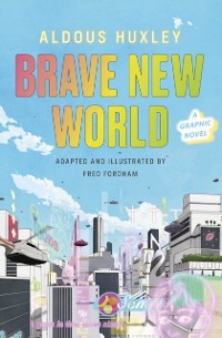 Cover Brave New World: A Graphic Novel