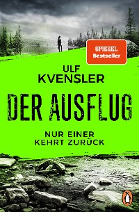 Cover Der Ausflug - Nur einer kehrt zurück