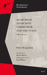 Cover Anarchism, Anarchist Communism, And The State