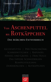 Cover Von Aschenputtel bis Rotkäppchen