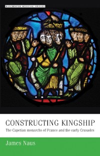 Cover Constructing kingship