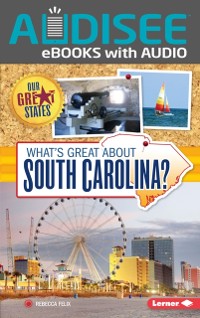 Cover What's Great about South Carolina?