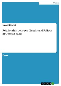 Cover Relationship between Identity and Politics in German Films