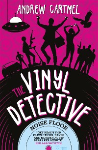 Cover The Vinyl Detective - Noise Floor (Vinyl Detective 7)