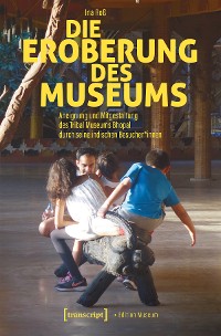 Cover Die Eroberung des Museums