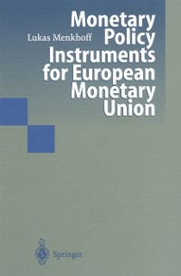 Cover Monetary Policy Instruments for European Monetary Union