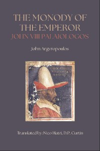 Cover Monody of the Emperor John VIII Palaiologos