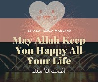 Cover May Allah Keep You Happy All Your Life