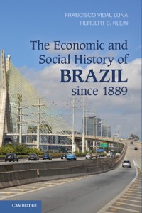 Cover Economic and Social History of Brazil since 1889