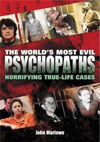 Cover World's Most Evil Psychopaths