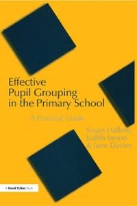 Cover Effective Pupil Grouping in the Primary School