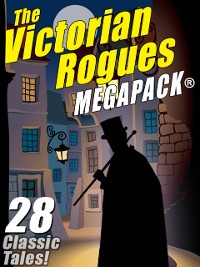 Cover The Victorian Rogues MEGAPACK®