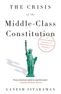 Cover Crisis of the Middle-Class Constitution