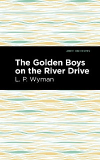 Cover The Golden Boys on the River Drive