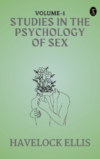 Cover studies in the Psychology of Sex, Volume 1